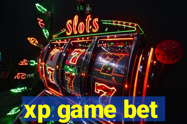 xp game bet